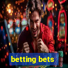 betting bets